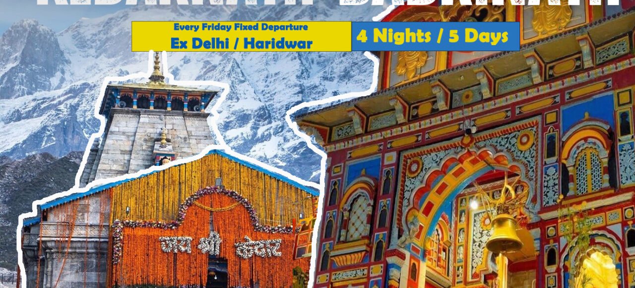 Do Dham tour package, Kedarnath badrinath tour package