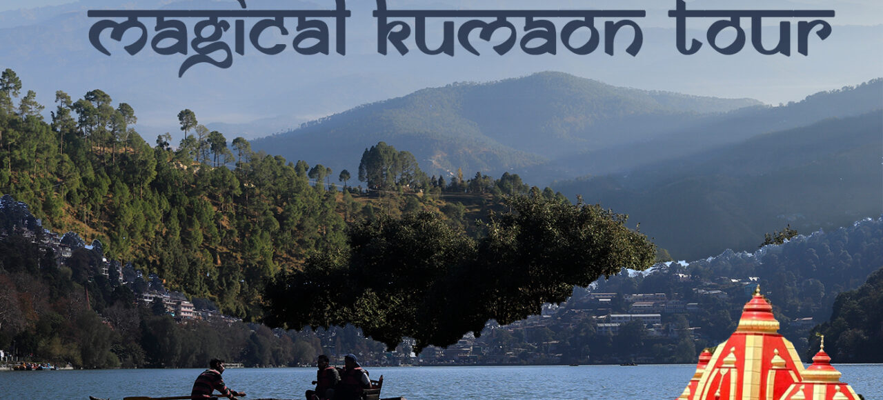 kumaon tour package 6 nights 7 days